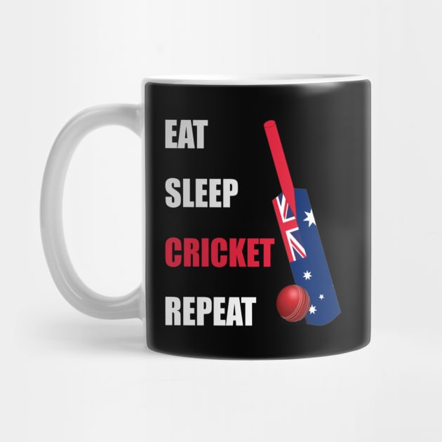 Eat Sleep Cricket Repeat Australia Flag by DPattonPD